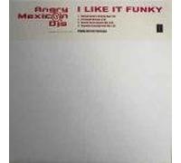 Angry Mexican DJs - I Like It Funky - Angry Mexican DJs 2X12"
