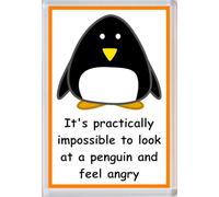 Angry (not) Penguin - Cute Quote 96 x 67mm Jumbo Fridge Magnet