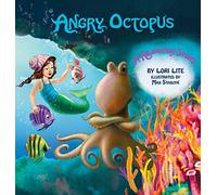Angry Octopus: An Anger Management Story for Children Introducing Active Progressive Muscle Relaxation and Deep Breathing (Indigo Ocean Dreams)