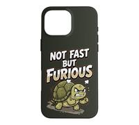 Angry Turtle Not Fast But Furious Funny Case for iPhone 16 Pro Max