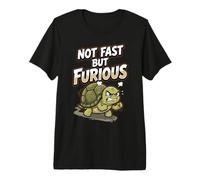 Angry Turtle Not Fast But Furious Funny Premium T-Shirt