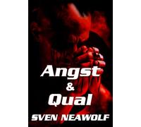 ANGST UND QUAL: Ein psychologischer Thriller, wenn das System abrechnet (Schwarzer Engel)