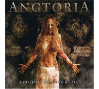 Angtoria - God Has a Plan for Us All