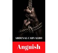 Anguish : Fiction Novel