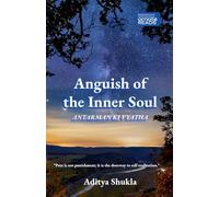 Anguish of the Inner Soul: Antarman KI Vyatha (Ornate Reads by Prasharan Svm)