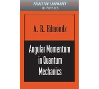 Angular Momentum in Quantum Mechanics (Investigations in Physics)