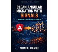 Angular Signals: Reactive State Management Made Simple