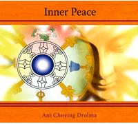 Ani Choying Drolma - Inner Peace