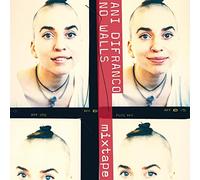 ANI DIFRANCO - No Walls Mixtape
