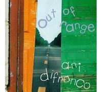 Ani Difranco - Out of Range