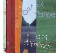 Ani Difranco - Out Of Range