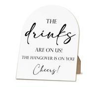 ANIANG Wedding Table Decor, Wedding Signs for Reception Wood Arch Sign, WeddingReception Decorations, The Drinks are on Us Wooden Sign with Stand for WeddingOpen Bar Decor, 8x10 Inch