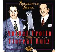 Anibal Troilo/Floreal Ruiz - Romance De Barrio [Spanish Import]