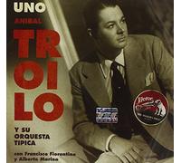 Anibal Troilo - Uno