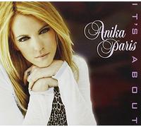 Anika Paris - It's about