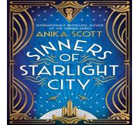 Anika Scott Sinners of Starlight City Paperback Book in White Anika Scott White