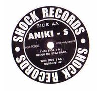 Aniki-S - Bring Da Beat/Burnin' Up [12" VINYL]