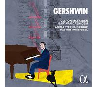 Anima Eterna Brugge; Jos Van Immerseel; Claron Mcfadden; Bart Van Caenegem - Gershwin: Rhapsody In Blue; Catfish Row