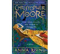 Anima Rising: A Hilarious and Quirky Novel of Self-Discovery, Mad Science, and Artistic Inspiration, Set Against the Backdrop of Early 20th Century Vienna-Perfect for Summer Reading