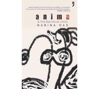 Anima: & the Narrative Limits