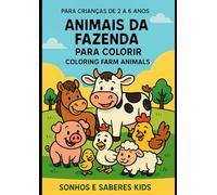 Animais da Fazenda para Colorir - Coloring Farm Animals: Livro de colorir para crianças de 2 a 6 anos, com nomes em português e inglês.