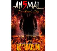 Animal 5 : Executioner's Song