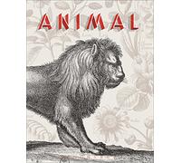 Animal: A Beastly Compendium