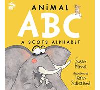 Animal ABC: A Scots Alphabet