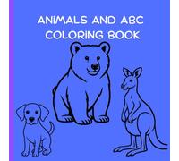 Animal ABC Adventures Coloring Book: A Fun Journey Through the Alphabet with Adorable Animals