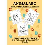 Animal ABC Coloring Book: Cute Animals Alphabet Coloring and Letter Tracing Book for Toddlers and Kids Ages 4-5 | Learn Letters From A to Z
