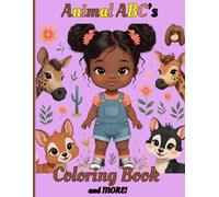Animal ABC's Coloring Book and More: Adorable animals by alphabet coloring pages and letter tracing activity for toddlers 2-5 years old