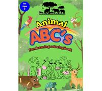 Animal ABC's Fun Learning Coloring book for ages 3+: Discover ABCs Through Fun Animal Friends. | Perfect for Toddlers and Preschoolers Learning the ... pages | 30 coloring pages of animal alphabet.
