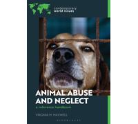 Animal Abuse and Neglect : A Reference Handbook