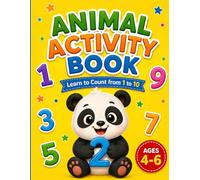 Animal Activity Book for Kids Ages 4-6: Counting, Tracing Numbers, Matching & Color by Number | Fun Preschool Workbook with Cute Animals