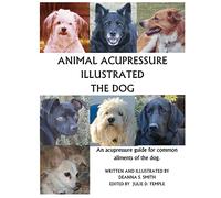 Animal Acupressure Illustrated The Dog