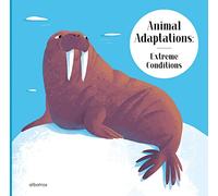 Animal Adaptations: Extreme Conditions: and How Other Animals Survive the Heat or Darkness (Can You Guess Who I Am?)