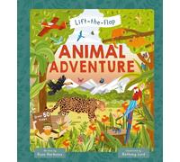 Animal Adventure (A Lift-the-Flap Book)