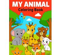 Animal Adventures: A Fun Coloring Book for Kids Ages 3-6