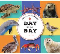 Animal Adventures: Day in the Bay