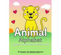 Animal Alphabet: A Coloring and Tracing Activity Book