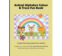 Animal Alphabet Adventure: Colour and Trace for Kids