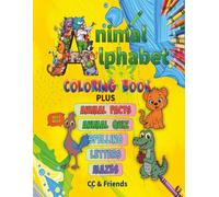 Animal- Alphabet: Coloring & Activity Book for ages 4 and up with animal facts, animal quizzes, spelling, letters of the alphabet and mazes with a coded message at the end.