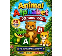 Animal Alphabet Coloring Book: Alphabet Learning and Coloring Fun (Easy Animals)