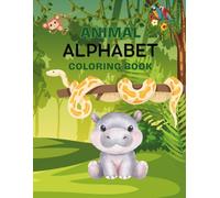 Animal Alphabet Coloring Book: Children Coloring Book