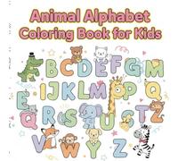 Animal Alphabet Coloring Book For Kids - A Fun Way to Learn ABCs from A to Z!
