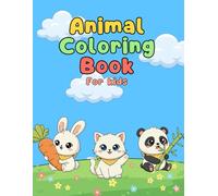 Animal Alphabet Coloring Book for Kids: Big, Easy-to-Color Animals from Ant to Zebra for Toddlers and Preschoolers (My Little Coloring World)