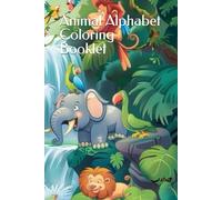 Animal Alphabet Coloring Booklet in Grayscale Illustrations