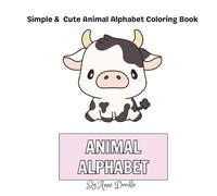 Animal Alphabet: Simple and Cute Animal Alphabet Coloring Book
