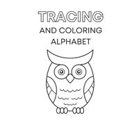 Animal Alphabet Tracing and Coloring Book