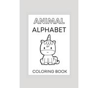 Animal Alphabet Tracing and Coloring Book